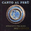 Ernesto Palacio: Canto Al Peru [CD]