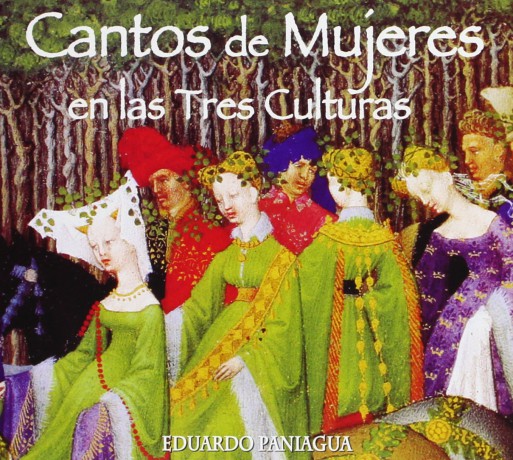 Cantos De Mujeres en Las Tres Culturas [CD]