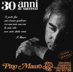 Pino Mauro: Canz. Class. Nap. Dal '40/88 [CD]