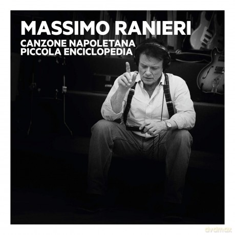 Massimo Ranieri: Canzone Napoletana. Piccola Enciclopedia Vol. 1, 2, 3 [3CD]