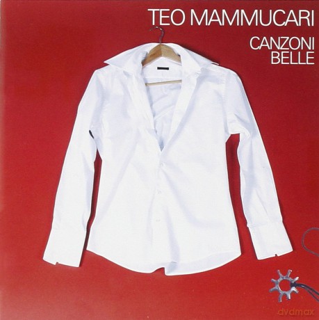 Teo Mammucari: Canzoni Belle [CD]