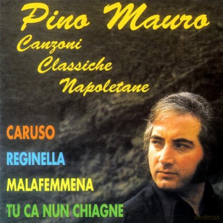 Pino Mauro: Canzoni Classiche [CD]