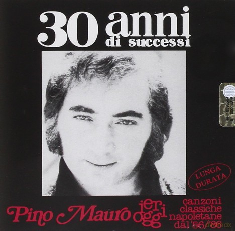 Pino Mauro: Canzoni Classiche Napoletane '56/86 [CD]