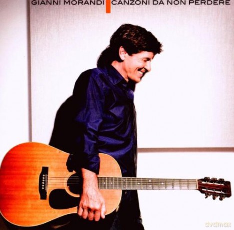 Gianni Morandi: Canzoni Da Non Perdere [CD]