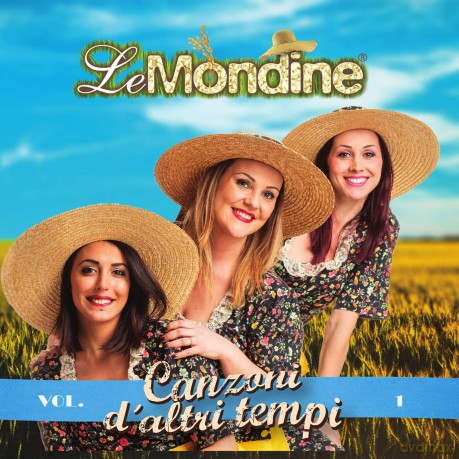 Mondine Le: Canzoni D'Altri Tempi Vol.1 [CD]