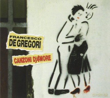 Francesco De Gregori: Canzoni d'amore [CD]