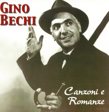 Gino Bechi: Canzoni E Romanze [CD]