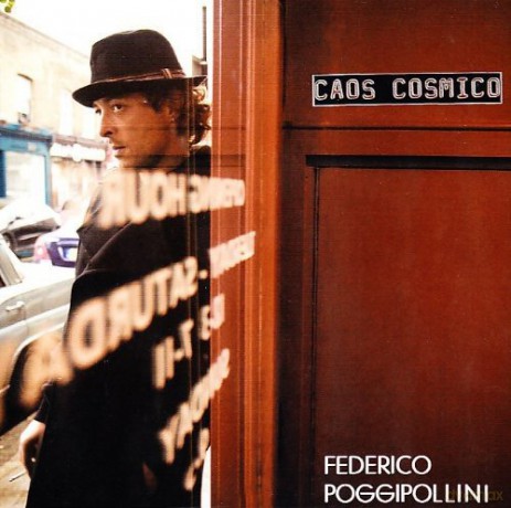 Frederico Poggipollini: Caos Cosmico [CD]