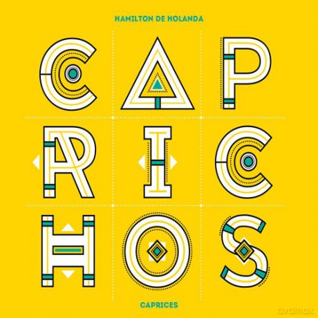 Hamilton De Holanda: Caprichos [2CD]