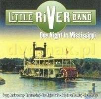 Little River Band: One Night In Missisipi [CD]