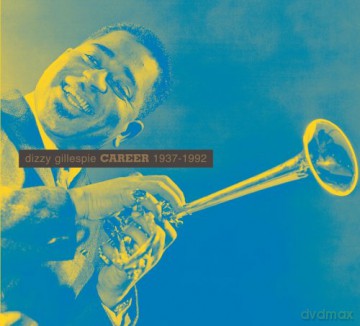 Dizzy Gillespie: Career 1937-1992 [2CD]