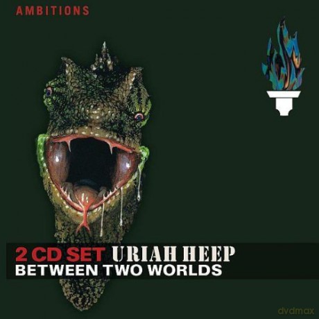 Uriah Heep: Between Two Worlds [2CD]