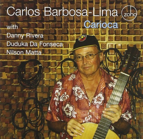 Carlos Barbosa-Lima: Carioca [CD]
