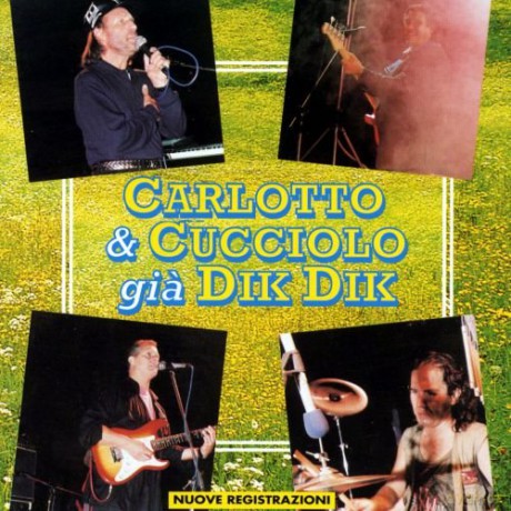 Carlotto E Cucciolo: Carlotto E Cucciolo Gia Dik Dik [CD]