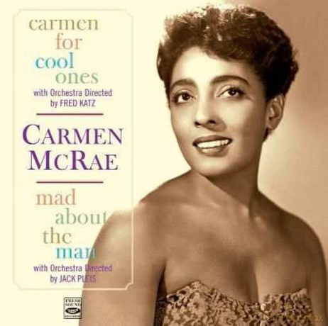 Carmen Mcrae: Carmen For Cool/Mad About [CD]