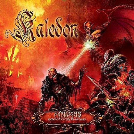 Kaledon: Carnagus: Emperor Of The Darkness [CD]