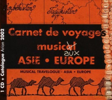 Carnet De Voyages Musicaux: Asie E [CD]