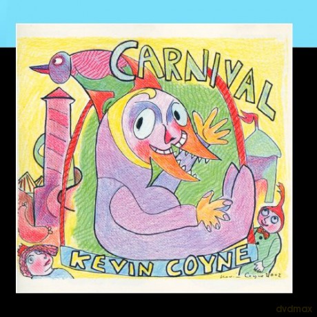 Kevin Coyne: Carnival [CD]