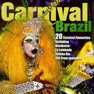Carnival Brazil [CD]