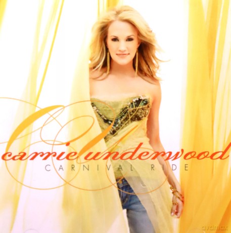 Carrie Underwood: Carnival Ride [CD]