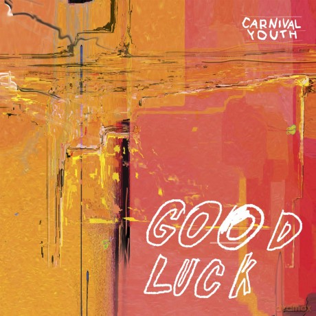 Carnival Youth - Good Luck [CD]
