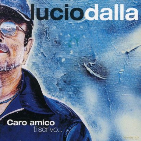 Lucio Dalla: Caro Amico Ti Scrivo [CD]