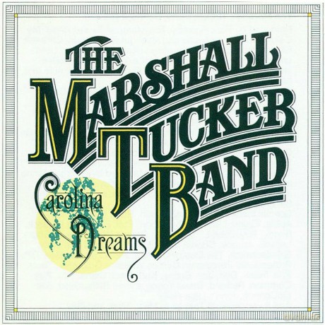 Marshall Tucker Band: Carolina Dreams [CD]