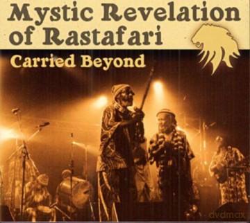 Mystic Revelation of Rastafari: Carried Beyond [2CD]