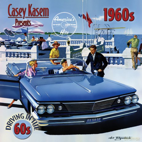 Casey Kasem: Driving in the 60 [CD]