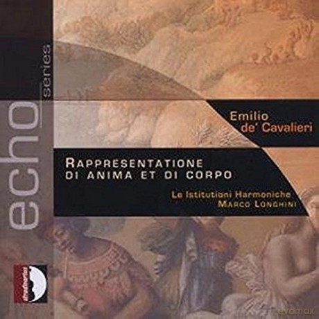 E. De Cavalieri: Cavalieri: Rappresentatione Di [CD]
