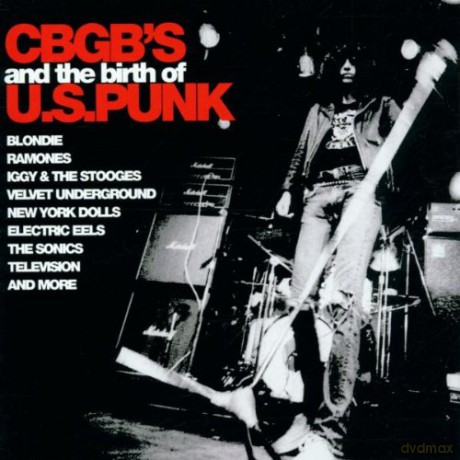 Cbgb's And The Birth Of U.S. Punk [CD]