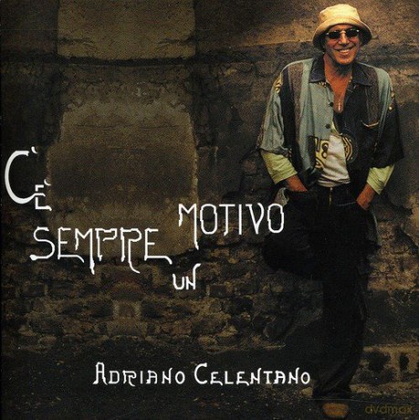 Adriano Celentano: c'e Sempre Un Motivo [CD]