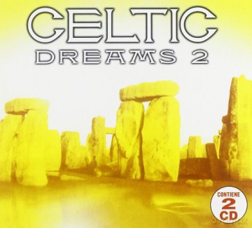 Celtic Dreams Volume 2 [2CD]