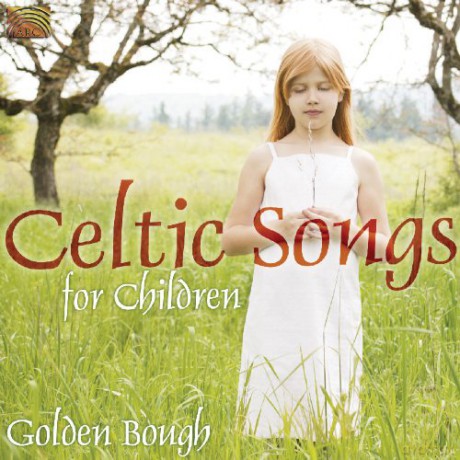 Golden Bough: Celtic Songs for Children [CD]