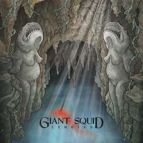 Giant Squid: Cenotes [CD]