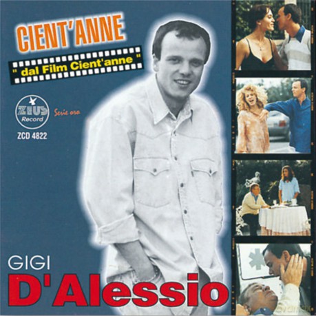 Gigi Dlessio: Cent'anni [CD]