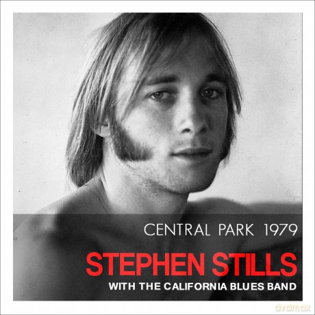 Stephen Stills: Central Park 1979 - the Full 80 Minute Broadcast on One Cd [CD]