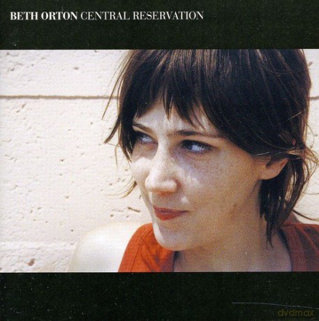 Beth Orton: Central Reservation [CD]