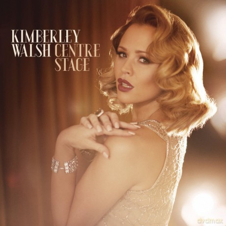 Kimberley Walsh: Centre Stage [CD]