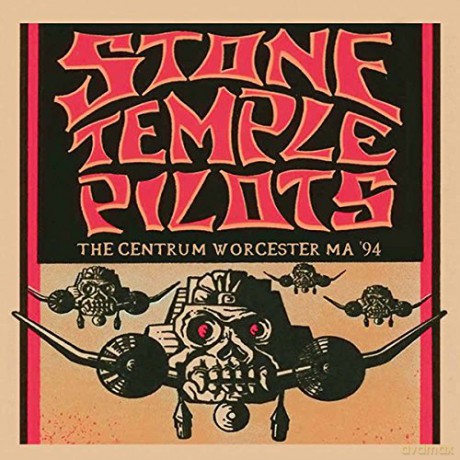 Stone Temple Pilots: Centrum Worcester Ma '94 [CD]