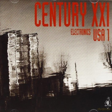 Century Xxi Electronics Usa 1 [CD]