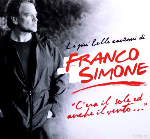 Franco Simone: c'era Il Sole E Anche Il Vento Best Of [CD]