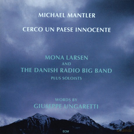 Michael Mantler: Cerco Un Paese Innocente [CD]