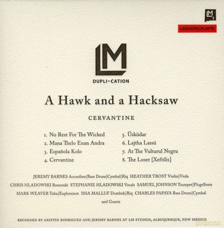 A Hawk And A Hacksaw: Cervantine [CD]