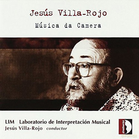 Jesus Villa-Rojo: Chamber Music [CD]