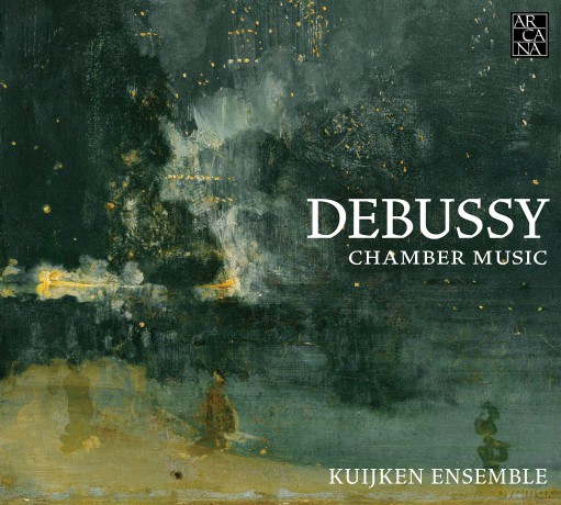 C. Debussy: Chamber Music [CD]