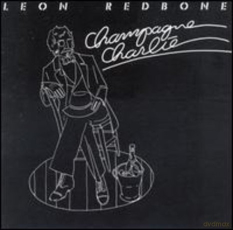 Leon Redbone: Champagne Charlie [CD]
