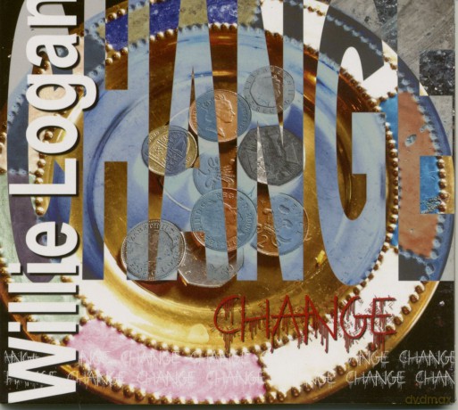 Willie Logan: Change [CD]
