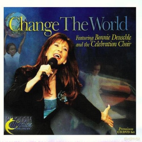 Bonnie Deuschle: Change The World [2CD]