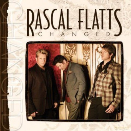 Rascal Flatts: Changed [CD]